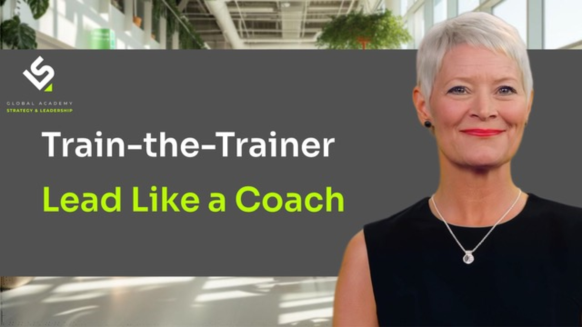 Train-the-Trainer Lead Like a Coach